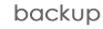 backup button